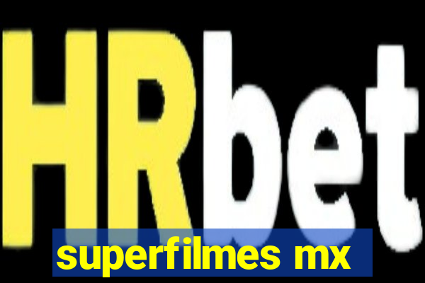 superfilmes mx